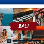巴黎旅拍明亮通透色彩增强手机版Lightroom预设 BALI COLLECTION