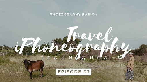 摄影基础：旅行iPhone摄影-技术