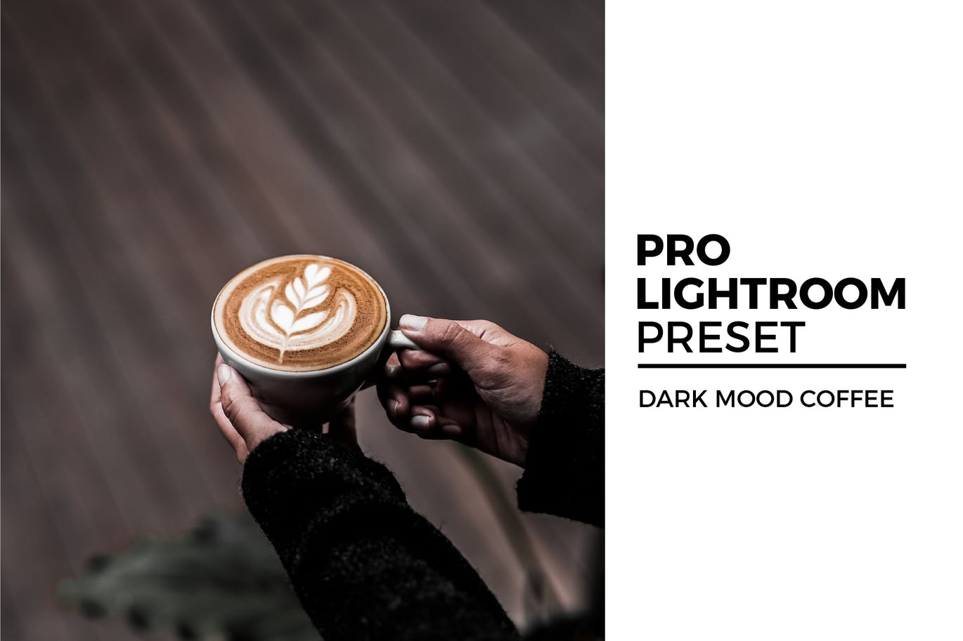 暗色调咖啡灯室预设Dark Mood Coffee Lightroom Preset插图
