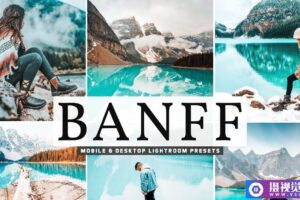 班夫海滩/海洋摄影手机版Lightroom预设Banff Mobile & Desktop Lightroom Presets