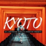日本城市旅拍LR预设+3DLUT预设 50 Kyoto Lightroom Presets and LUTs