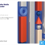 Adobe Media Encoder CC 2021 v15.2.0.30 中文完整直装版
