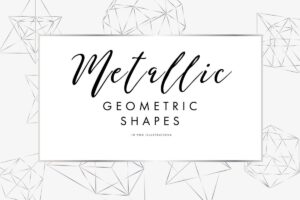 金属几何图形合集 Metallic Geometric BUNDLE