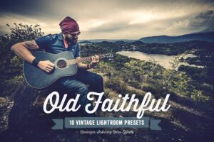 怀旧风格的Lightroom预设 Old Faithful Lightroom Presets Vol 1 lightroom滤镜lightroom人像预设  lightroom 预设下载