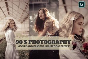 90 年代摄影 Lightroom 预设 Dekstop Mobile