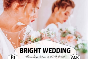 10个明亮的婚礼Photoshop动作Bright Wedding Photoshop Actions