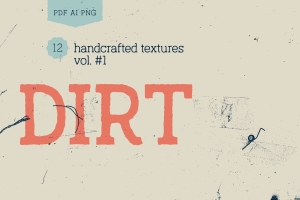 高分辨率污垢噪音沙粒粗糙AI矢量纹理素材 Dirt Vol.#1 Texture Pack
