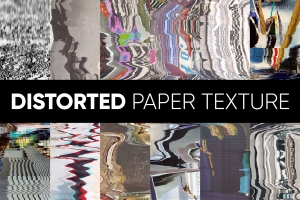 45张高分辨率故障艺术扭曲抽象纹理图片素材合辑 Distorted Paper Texture
