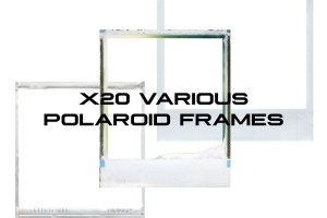 复古做旧设计脏旧毁坏撕裂的宝丽来拍立得相框PNG素材 X20 Various Polaroid Frames