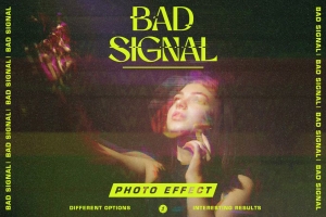 潮流故障艺术迷幻信号错位照片特效处理PS滤镜模板素材 Bad Signal Photo Effect