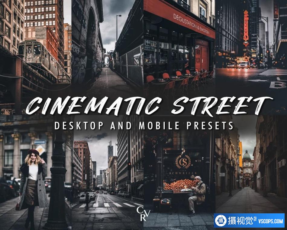 城市街头电影风光旅拍人像Lightroom预设CINEMATIC STREET PRESETS