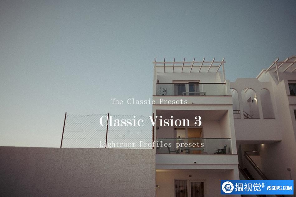 The Classic Presets 标准电影模拟胶卷+配置文件 Classic Vision 3 Profiles presets