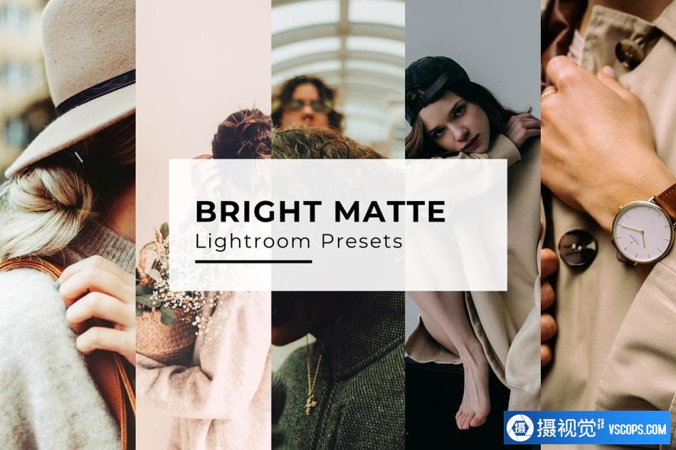 哑光复古电影人像后期调色Lightroom预设 Bright Matte Lightroom Presets