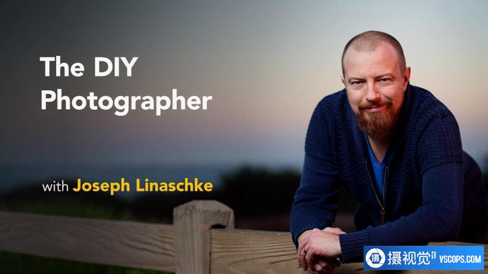 Joseph Linaschke DIY摄影布光教程，让你成为DIY摄影师