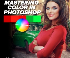 在Photoshop中掌握色彩并进行校正颜色-中文字幕