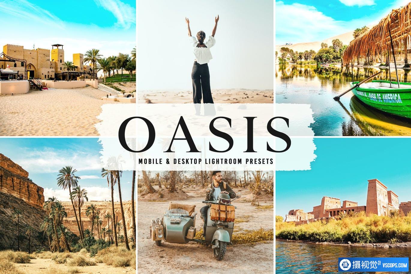 旅拍人文风光后期调色LR预设 Oasis Mobile & Desktop Lightroom Presets Lightroom预设,效果图1