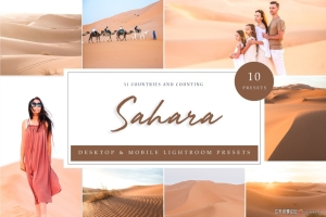 撒哈拉沙漠人文旅拍后期调色Lightroom预设 Lightroom Presets - Sahara