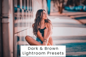 黑绪电影暗情人像Lightroom预设 Dark & Brown Lightroom Presets