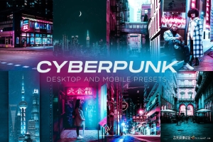城市夜景赛博朋克Lightroom预设及手机lr预设 Cyberpunk Lightroom Presets