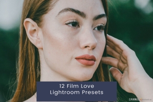 电影爱情胶片感人像Lightroom预设 Film Love Lightroom Presets