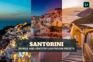 圣托里尼旅拍电影风光免费Lightroom预设 SANTORINI LIGHTROOM PRESETS