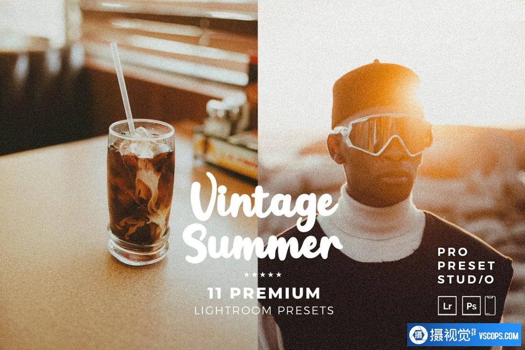复古电影颗粒胶片人像免费Lightroom预设/移动LR预设 Vintage Summers Presets