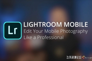 Lightroom移动版后期教程| 如何像专业人士一样编辑iPhone摄影-附中英字幕