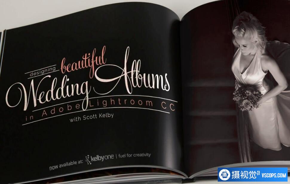 Scott Kelby-在Lightroom CC中设计排版精美的婚礼相册-中文字幕