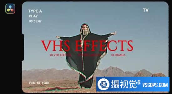 达芬奇特效库-复古老老录像带视觉效果预设 VHS Effects插图