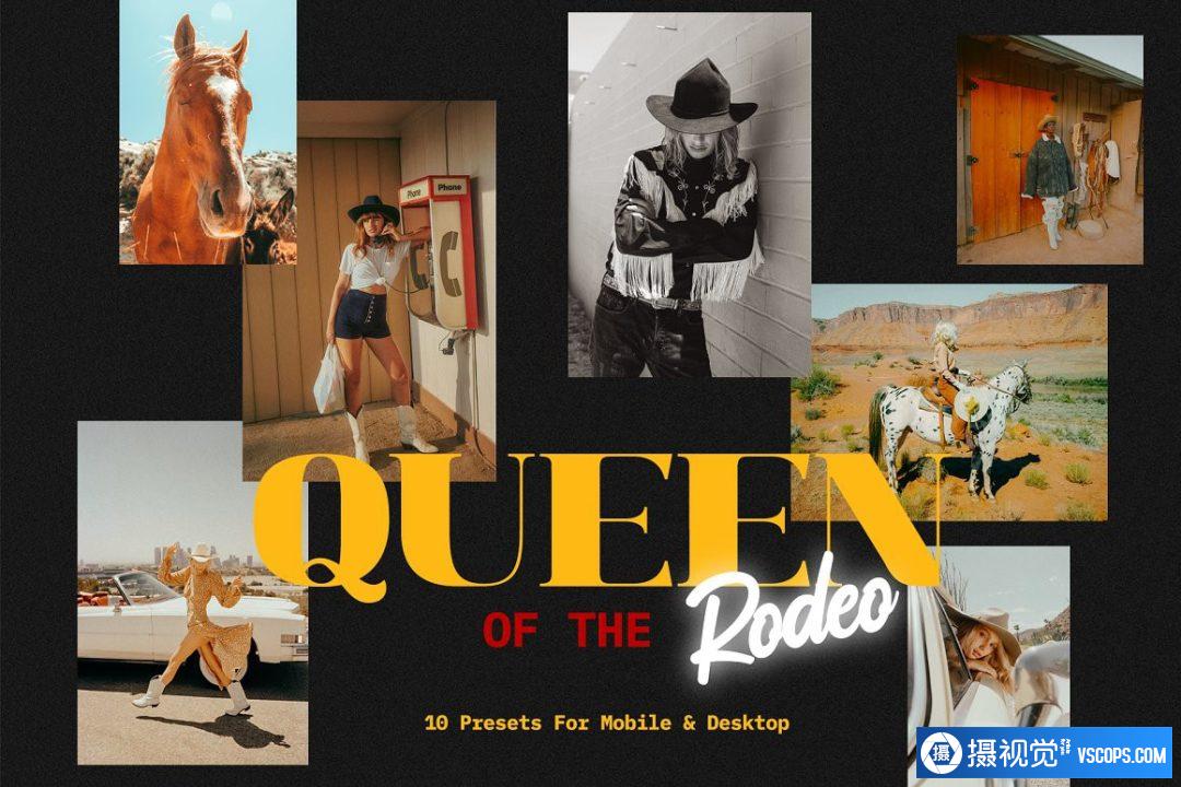 牛仔女王胶片人像Lightroom预设 Queen Of The RODEO | Cowgirls Preset