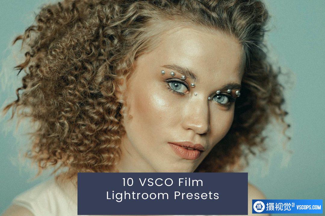 VSCO电影胶片Lightroom预设 VSCO Film Lightroom Presets